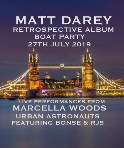 Matt Darey Boat Party 27/07/19